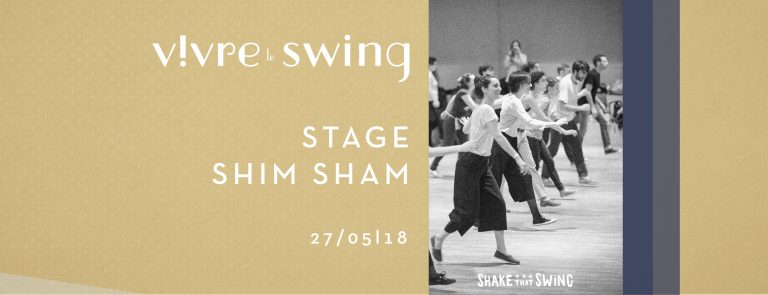 Stage De Shim Sham Dimanche 27 Mai Shake That Swing