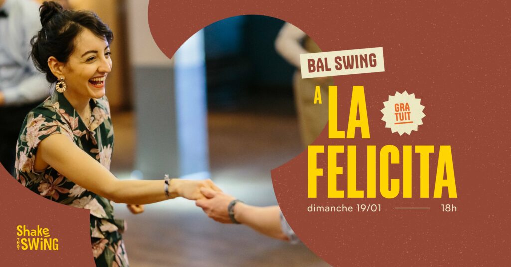 Bal Swing à La Felicità - 19 janvier 2025