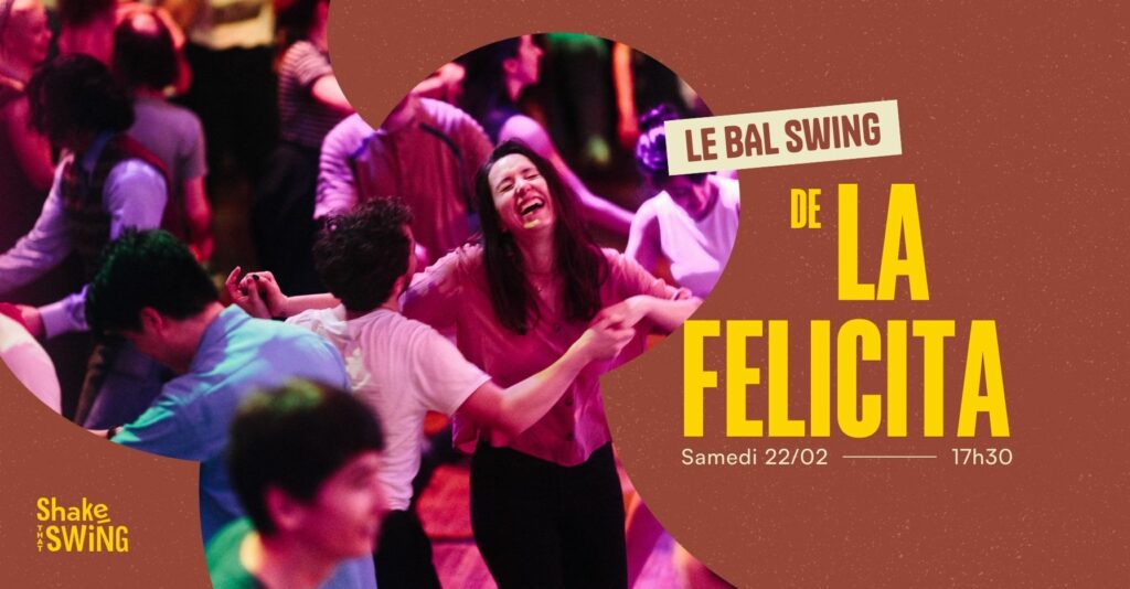 Bal Swing à La Felicità - 22 février 2025