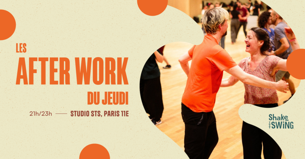 Afterwork du jeudi au Studio Shake That Swing !